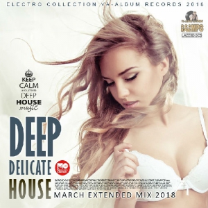  VA - Deep Delicate House