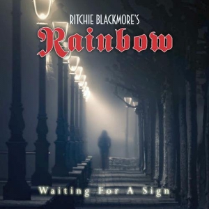 Ritchie Blackmore's Rainbow - Waiting For A Sign