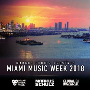 VA - Markus Schulz - Global DJ Broadcast (Miami Music Week Edition)