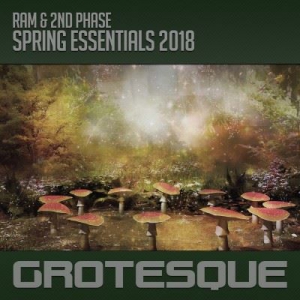 VA - Grotesque Spring Essentials (Mixed by Ram & 2Nd Phase)