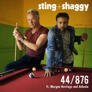 Sting & Shaggy feat. Aidonia and Morgan Heritage - 44/876