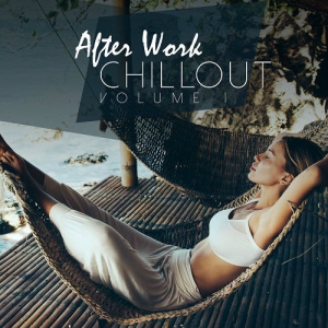 VA - After Work Chillout Vol.1