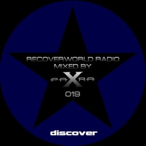 VA - Recoverworld Radio 019 (Mixed by Para X)