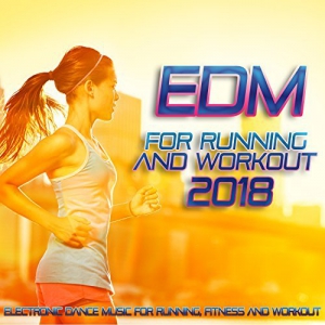 VA - EDM For Running And Workout 2018