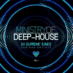VA - Ministry of Deep-House (50 Supreme Tunes) Vol.1