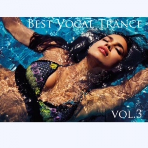 VA - Best Vocal Trance 2018 vol.3