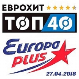 VA -   40 Europa Plus 27.04.2018