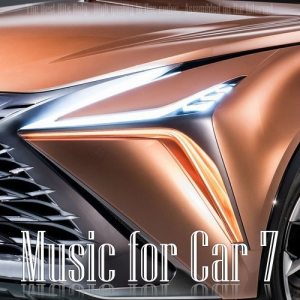 VA - Music for Car 7