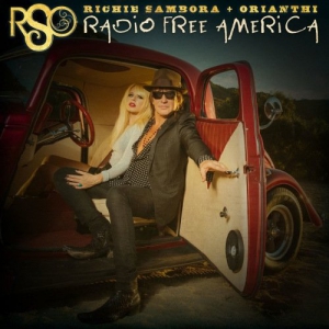 RSO (Richie Sambora and Orianthi) - Radio Free America