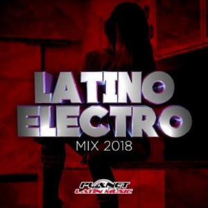 VA - Latino Electro Mix 2018