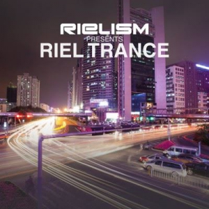 VA - Rielism presents Riel Trance