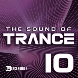 VA - The Sound Of Trance Vol. 10