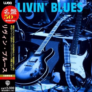 Livin' Blues - Greatest Hits