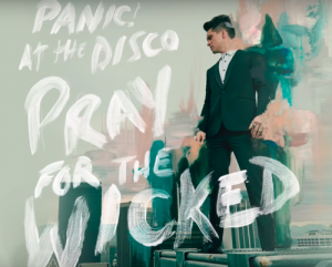 Panic! At the Disco - Pray for the Wicked 
