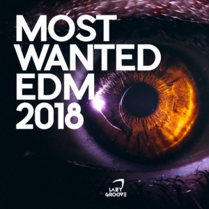 VA - Most Wanted EDM 2018