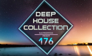 VA - Deep House Collection Vol.176 