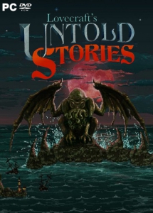 Lovecraft's Untold Stories [Early Access]