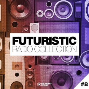 VA - Futuristic Radio Collection #8 