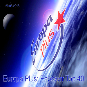 VA - Europa Plus:   40 [29.06]