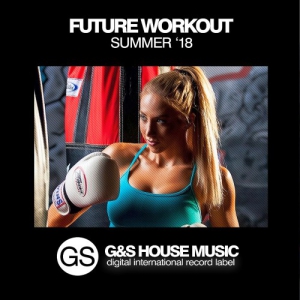 VA - Future Workout Summer '18