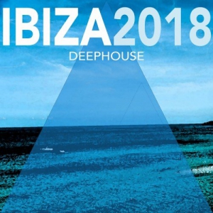 VA - Ibiza 2018 Deep House