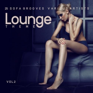VA - Lounge Theme (25 Sofa Grooves), Vol. 2