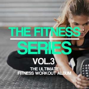 VA - The Fitness Series, Vol. 3