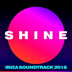 VA - Paul Van Dyk presents SHINE Ibiza Soundtrack