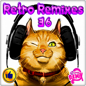 VA - Retro Remix Quality Vol.36