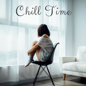 VA - Chill Time