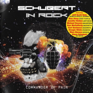 Schubert In Rock - Commander Of Pain 