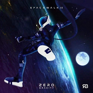 Rameses B - Spacewalk II: Zero Gravity