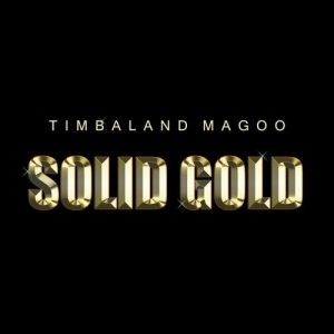 Timbaland - Solid Gold