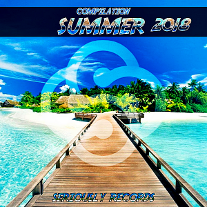 VA - Seriously Records Presents Compilation Summer