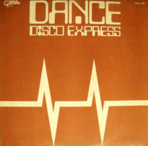 V.A - Dance Disco Express [Vinyl Rip, Compilation]
