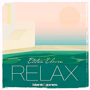 Blank & Jones - Relax Edition 11