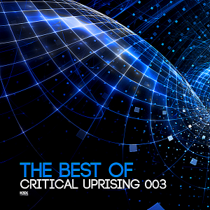 VA - The Best Of Critical Uprising 003 