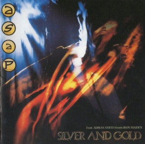 A.S.A.P - Silver and Gold