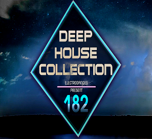 VA - Deep House Collection Vol.182 [12.08]