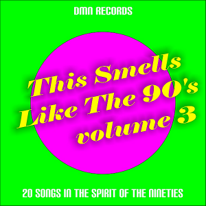 VA - This Smells Like The 90's Vol.3 
