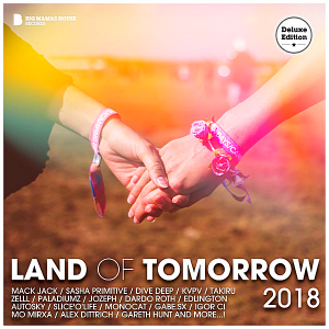 VA - Land Of Tomorrow [Deluxe Version] 