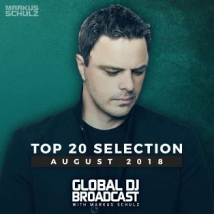 VA - Markus Schulz - Global DJ Broadcast: Top 20 August