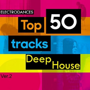 VA - Top50: Tracks Deep House Ver.2