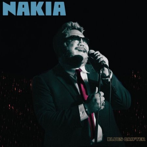 Nakia - Blues Grifter
