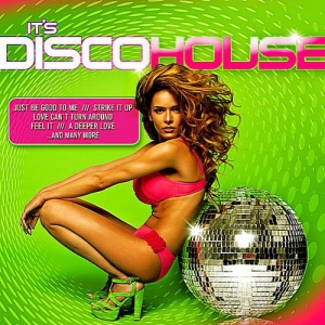 VA - It's Disco House