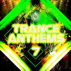 VA - Trance Anthems 7