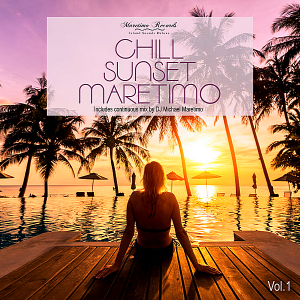 VA - Chill Sunset Maretimo Vol.1: The Premium Chillout Soundtrack