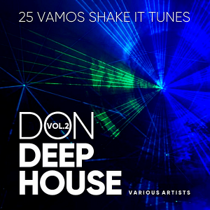 VA - Don Deep-House [25 Vamos Shake It Tunes] Vol.2