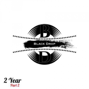 VA - Black Drop 2 Year (Part 2)