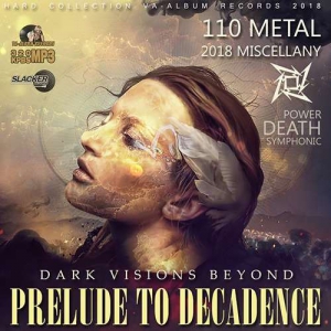 VA - Prelude To Decadence